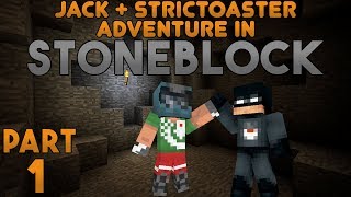 A Brand New World! Jack & Strictoaster play Minecraft: Stoneblock Part 1 A Brand New World! Jack & Strictoaster play Minecraft: Stoneblock Part 1