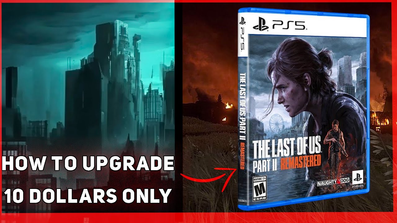 The Last of Us Part 2 Remastered delivers an accomplished upgrade for  PlayStation 5