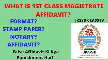 What Is 1st Class Magistrate Affidavit| JKSSB Class IV| Procedure Kya Hai| #Updateology