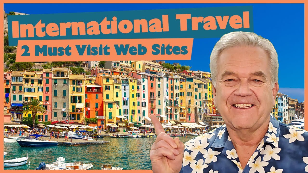 International Travel Tip - Two Important Web Site!