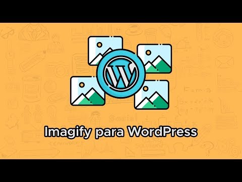 Video de Youtube sobre: Cómo configurar Imagify en WordPress y optimizar imágenes sin perder calidad