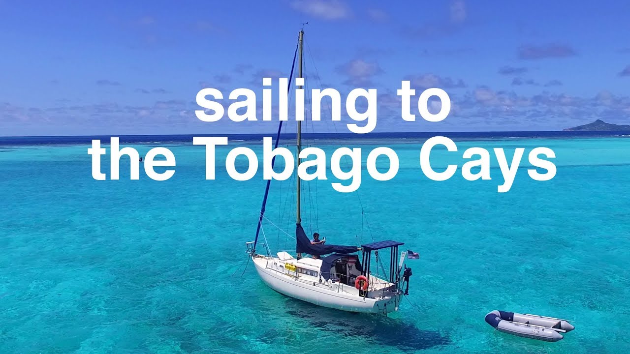 Sailing to the Tobago Cays – Sailing Tarka Ep. 10