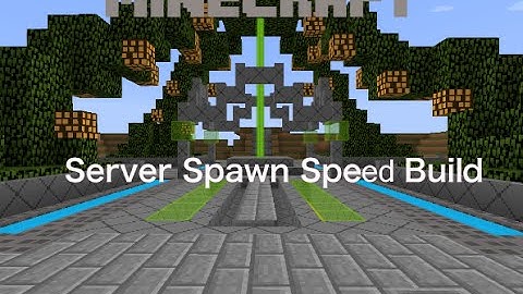 Minecraft | Server Spawn Speed Build