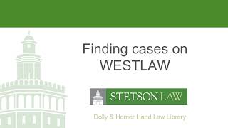 Finding Cases on Westlaw