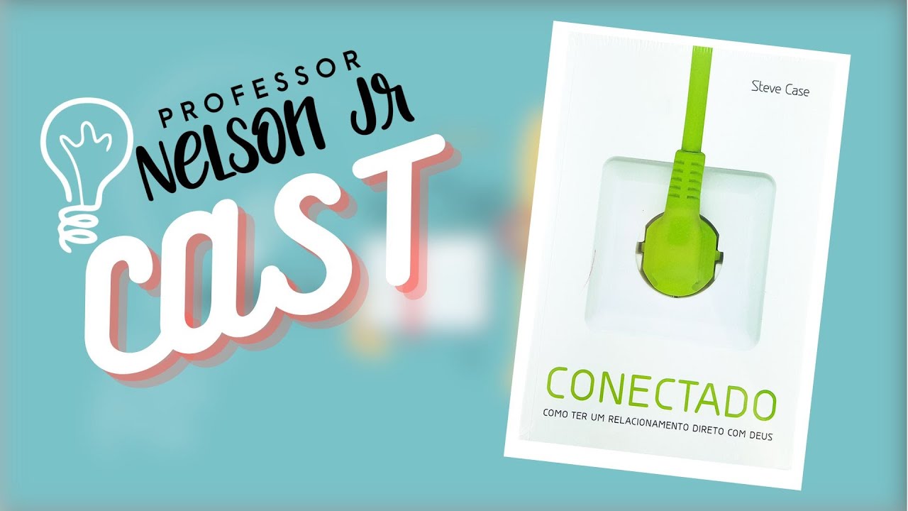  Prof. NJr Cast - Conectado - #introducao 