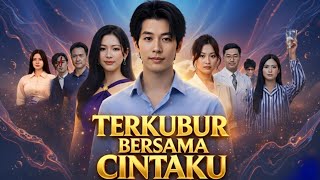 Terkubur Bersama Cintaku Drama China  New Drama Story Review