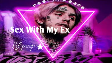 Lil Peep - Sex With My Ex