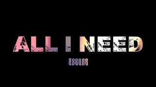 Ase - All I Need