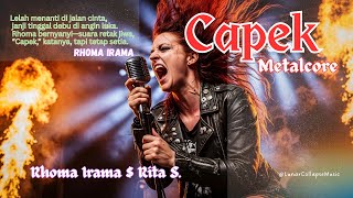 Download Lagu Capek – Rhoma Irama \u0026 Rita Sugiarto Cover Paling Brutal \u0026 Full Power 🎶 Rock Metalcore Symphonic✨ MP3