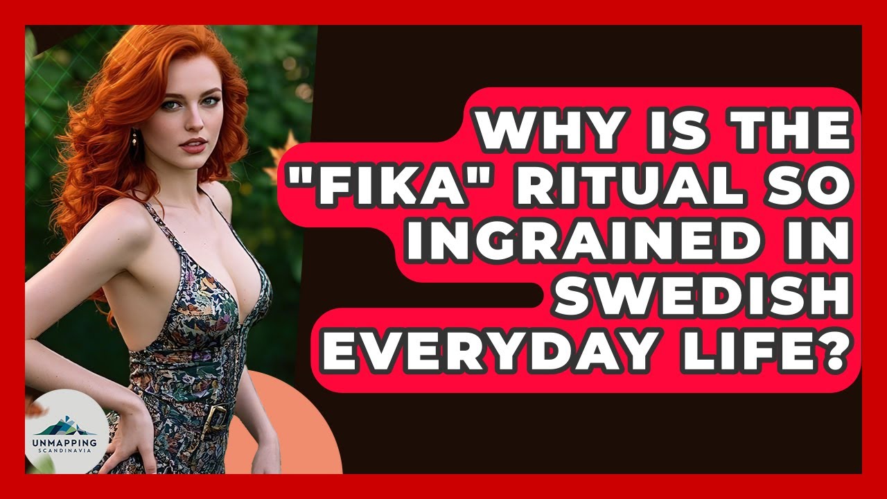 Why Is The "fika" Ritual So Ingrained In Swedish Everyday Life? - Unmapping Scandinavia