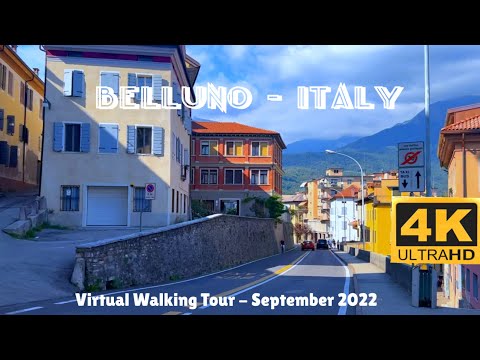 Belluno - Italy, relaxing virtual walking tour, 4K September 2022