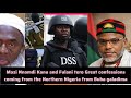 Mazi Nnamdi Kanu And Fulani Tero Confessions Coming From Northern Nigeria From Buba Galadima 