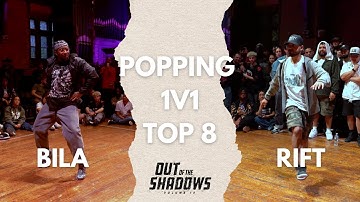 BILA VS RIFT | TOP 8 | POPPING 1V1 | OUT OF THE SHADOWS 2025