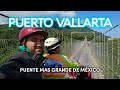 PUENTE MÁS GRANDE DE MÉXICO en PUERTO VALLARTA - CANOPY EXPERIENCIA @sebitastrip