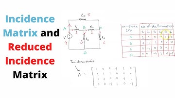 Incidence Matrix and reduced incidence matrix | Network theory | Electronics Engineering | GATE