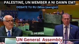 UN General Assembly, Debate turu..Palestine Independent State???(10\/5\/2024) Turu zet mai chu!