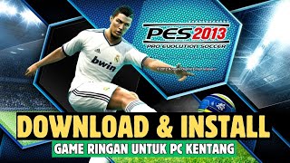 CARA DOWNLOAD DAN INSTALL PES DI LEPTOP/PC TERBARU 2024