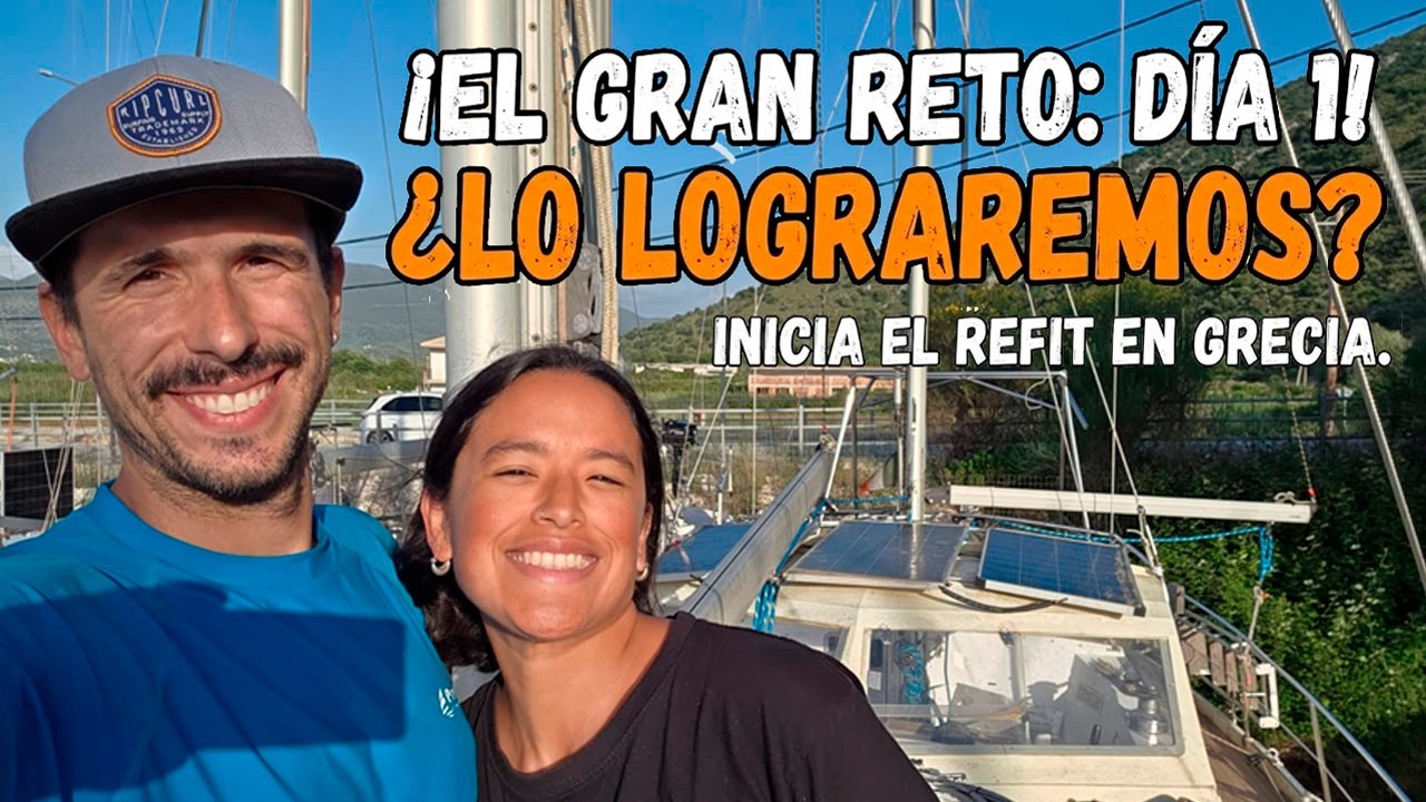 ⁣DIA 1 DEL REFIT EN GRECIA ⏳ LO CONSEGUIREMOS EN 3 MESES? | Windy Wayra Ep 70