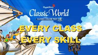 Every Class & Skill in MapleStory Classic - Closed Test 2