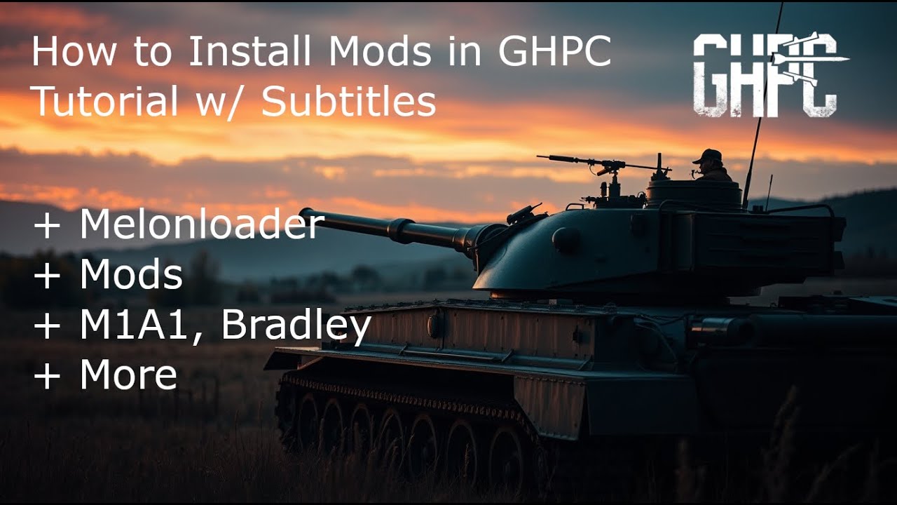 How to install Mods in GHPC - Tutorial - Melonloader - Bradley + More | GHPC 