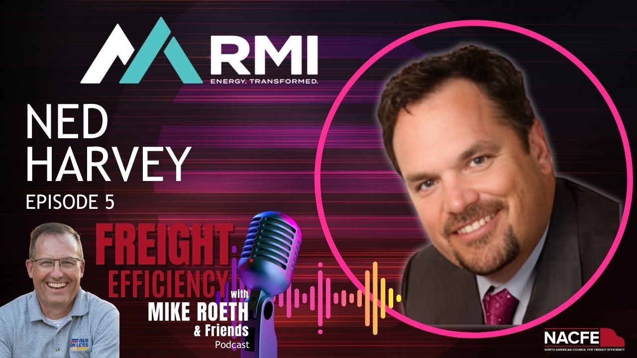 Ep. 5: Ned Harvey – Rocky Mountain Institute