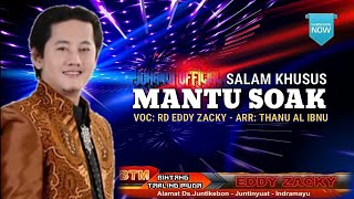 Rd Eddy Zacky | Mantu Soak