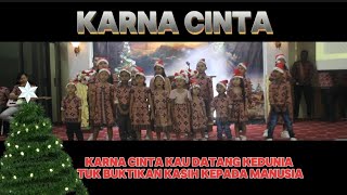 Lagu Natal - KARNA CINTA