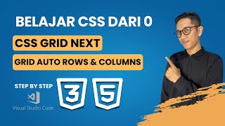 Belajar CSS Dari Nol: grid-auto-rows & grid-auto-columns di CSS Grid | Episode 14