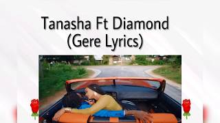 Tanasha ft Diamond - Gere Lyrics