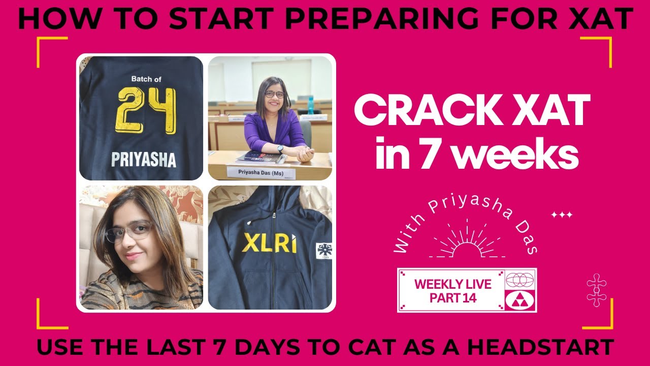 How to prepare for XAT in 7 weeks| XAT 2024 Preparation Strategy|MBA ...