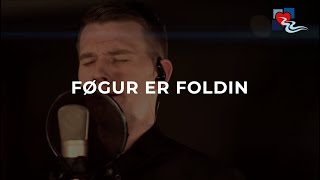 Video thumbnail of "Føgur er foldin | Álvur Christiansen | Keldan"