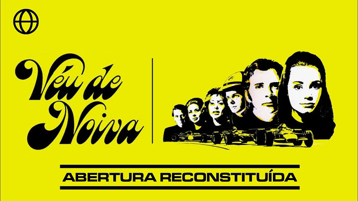 véu de noiva (1969): reconstituição da abertura