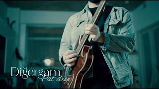 Diğergam - Pat Diye 