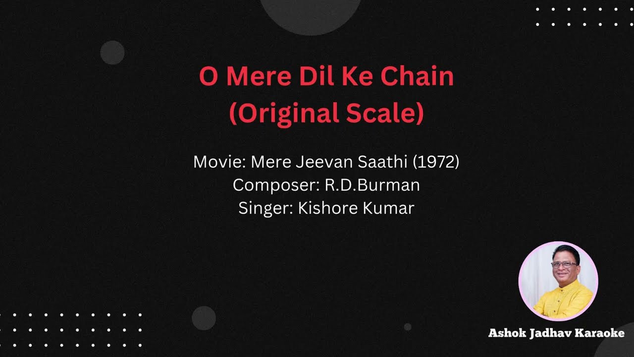 O Mere Dil Ke Chain Karaoke with lyrics | Original Scale Karaoke | Kishore Kumar