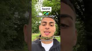 How to say 'What are you doing?' in Swahili