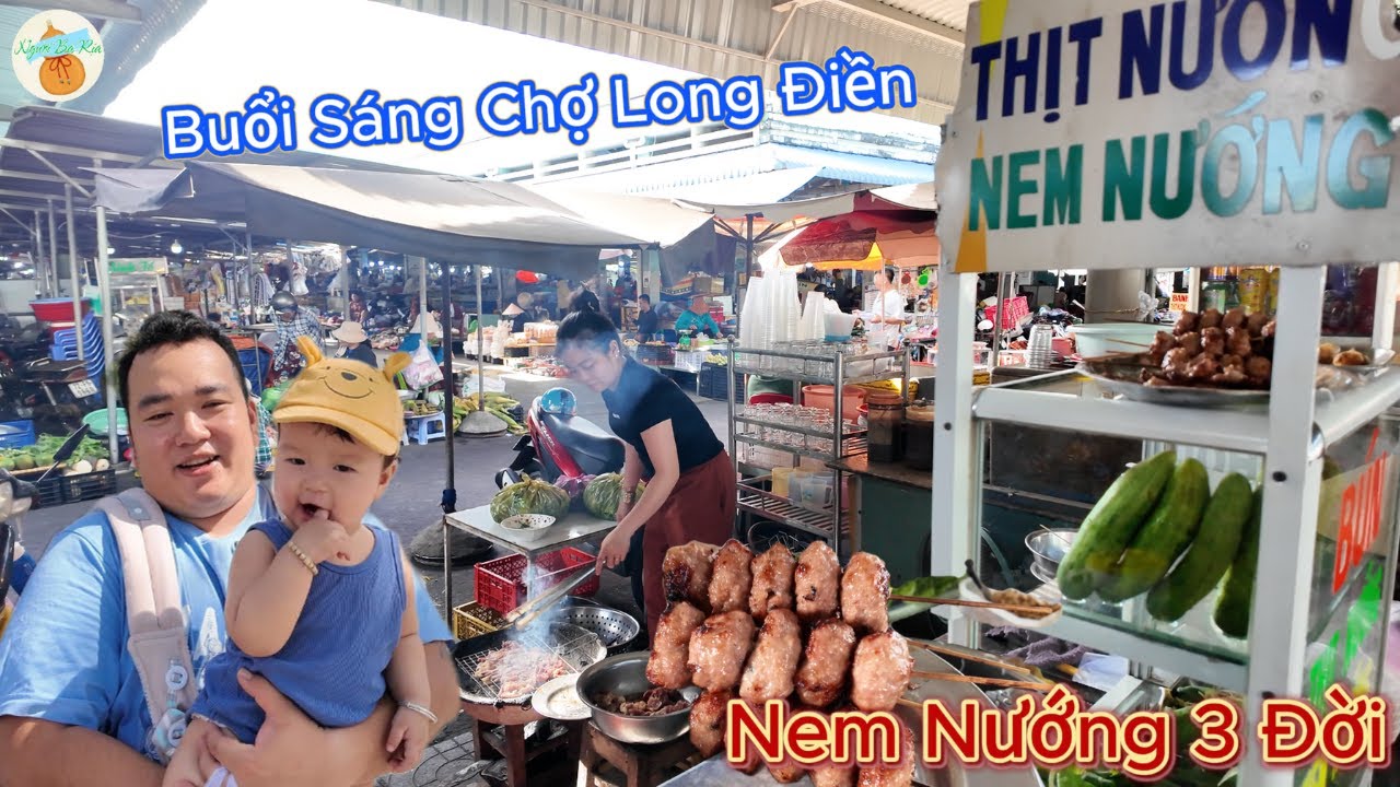 Phát Hiện Bún Thịt Nem Nướng Chợ Long Điền Thử Một Lần Là Nhớ Mãi - NGƯỜI BÀ RỊA