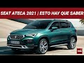 El SEAT Ateca 2021 se sacude los años con diseño y tecnología heredados del nuevo León