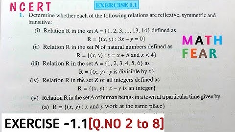 EX 1.1 [Q.2 to Q.8] SOLUTION OF CHAPTER 1 | RELATION AND FUNCTION |CLASS 12TH MATH |MATH FEAR