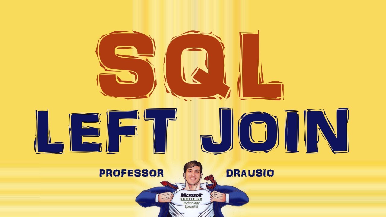 PD - SELECT com LEFT JOIN no SQL Server 2012 ( como utilizar LEFT JOIN ...