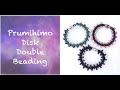 Prumihimo Disk- Double Beading