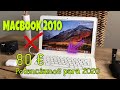 MACBOOK 2010 CORE 2 DUO EN 2020 😎 compró un MacBook a1342 X 80€ y lo RESTAURO USB BOOT INCLUIDO