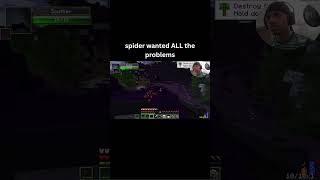 spider wanted ALL the problems