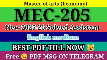 MEC 205 SOLVED ASSIGNMENT 2025-26 in English ll  mec 205 solved assignment 2026 ll ignou mec205