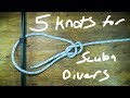 5 Knots For Scuba Divers