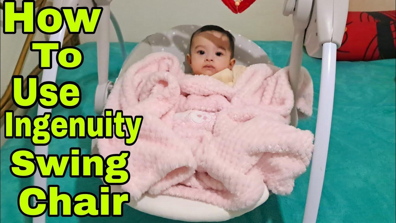 How To Use Ingenuity Baby Swing Chair? আমার রাজকন্যা দোল খেতে কতটা