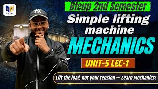 📚Engineering Mechanics | UNIT-5 Simple lifting machine Lecture-1🔥| Polytechnic 2nd Semester