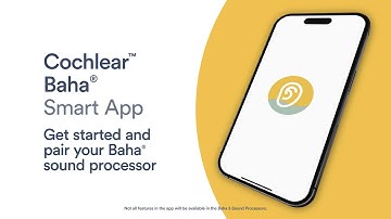 Get started and pair your sound processor in the Cochlear™ Baha® Smart App