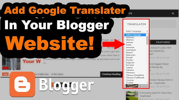 Add Google Translator Button In Your Blogger Website - Apni Website Ma Translator kaisa Lagay
