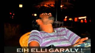 Download lagu Eih elli garaly.flv