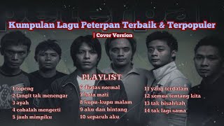 Kumpulan Lagu Peterpan Terbaik & Terpopuler | Cover Version